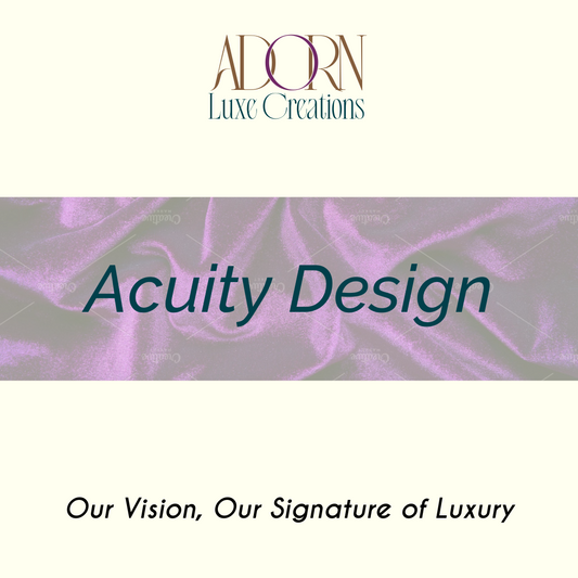 Custom Acuity Design