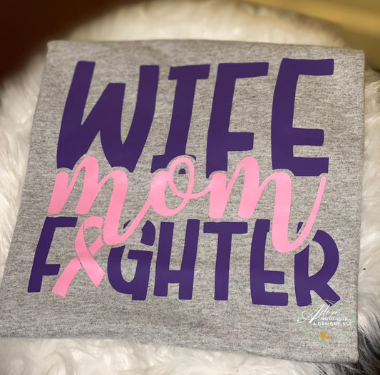Wife Mom Fighter Shirt