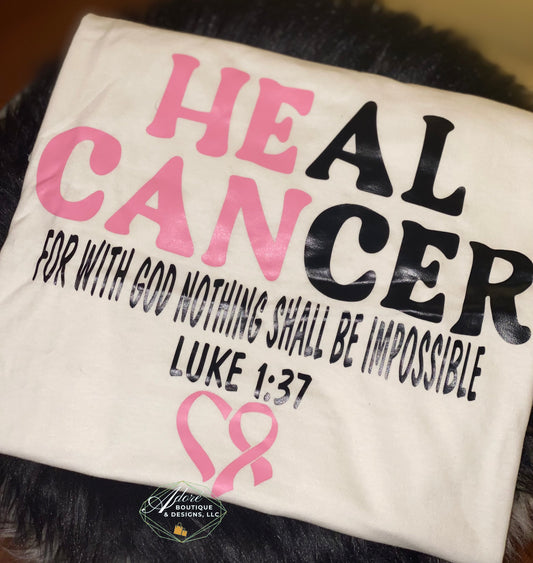 Heal Cancer Shirt